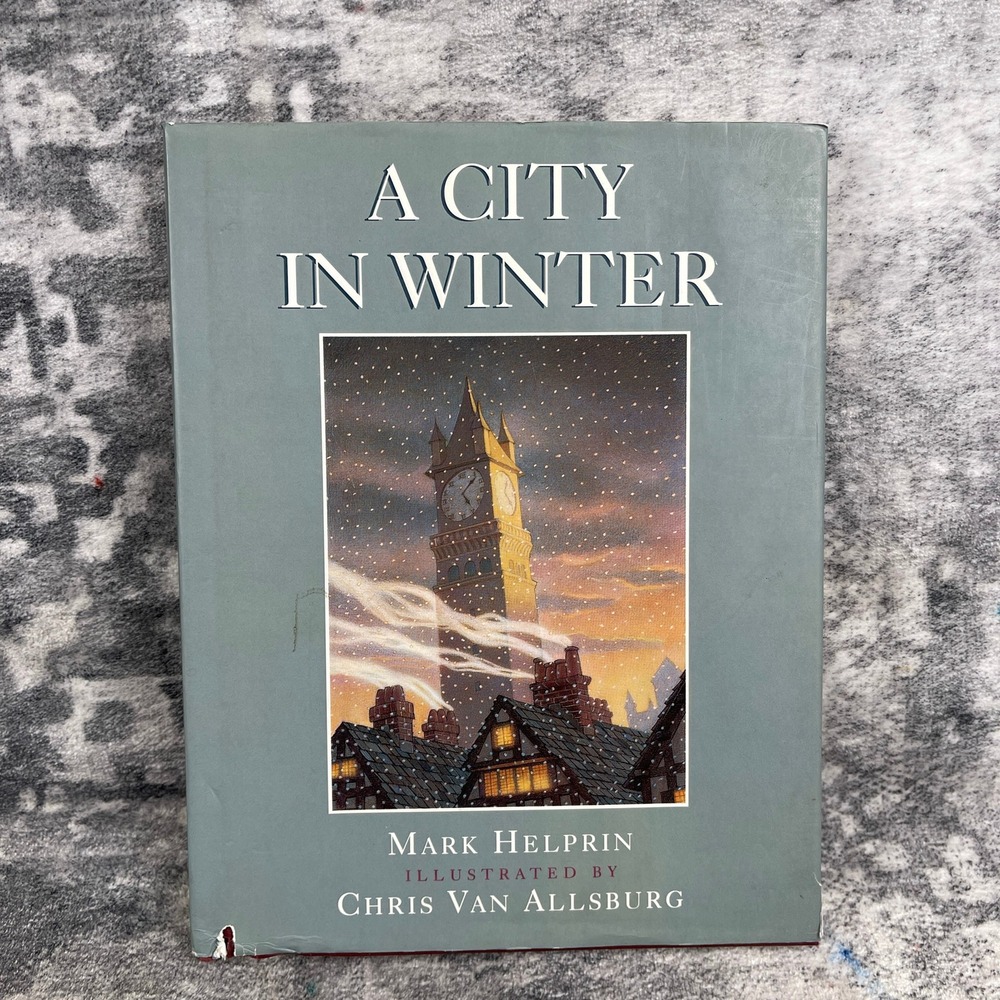 A City in Winter Mark Helprin Chris Van Allsburg Hardcover Art Book